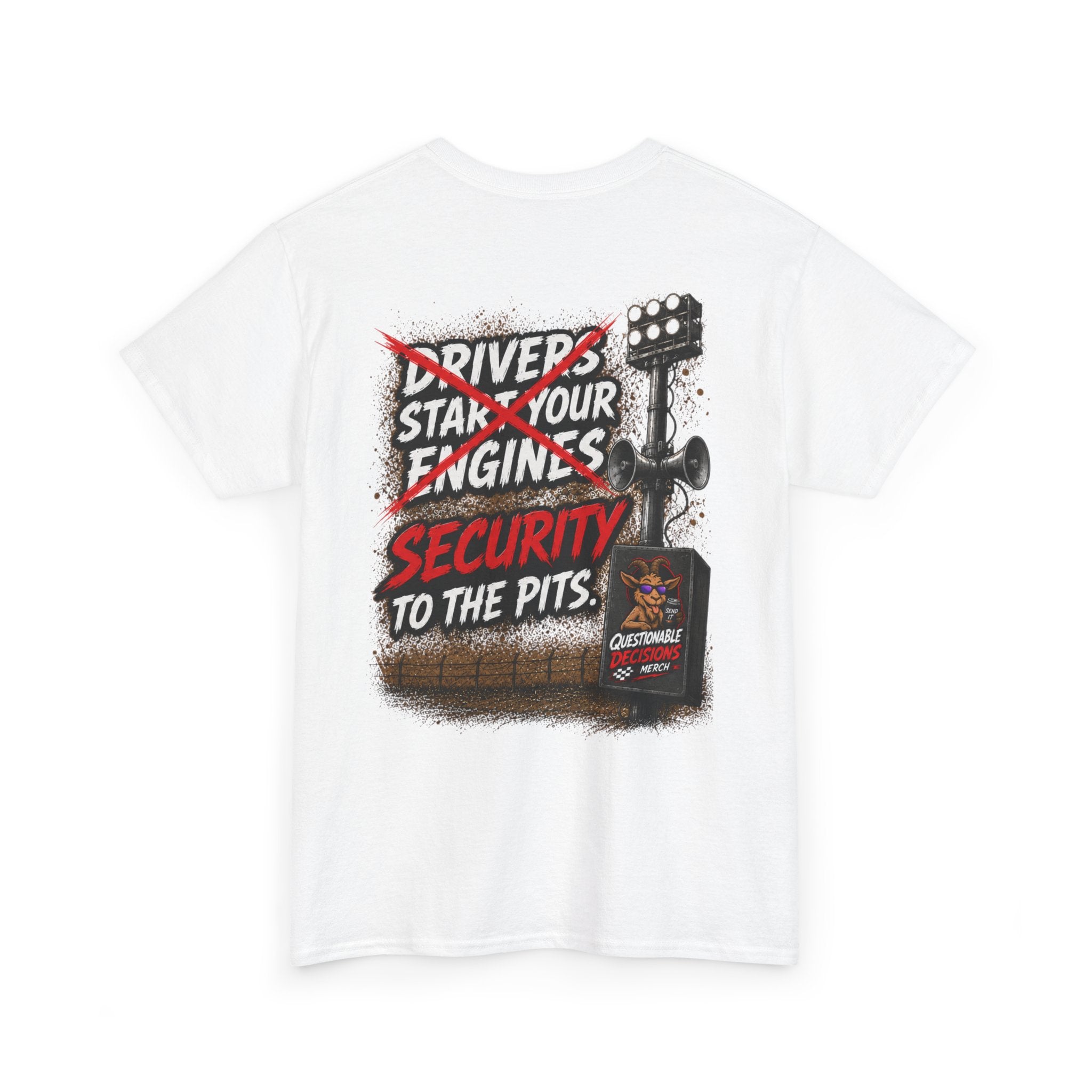 Security to the Pits™ Tee