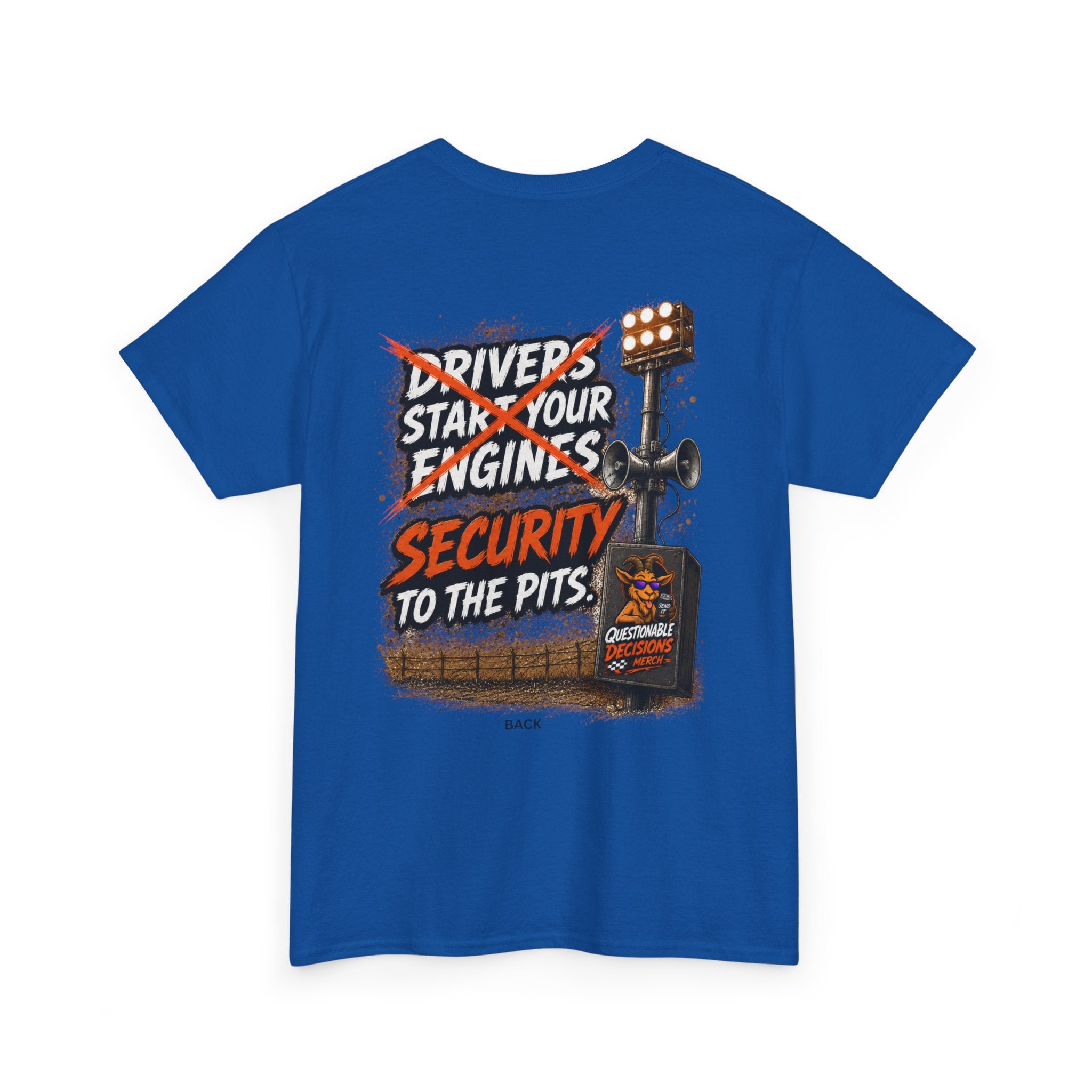 Security to the Pits™ Tee