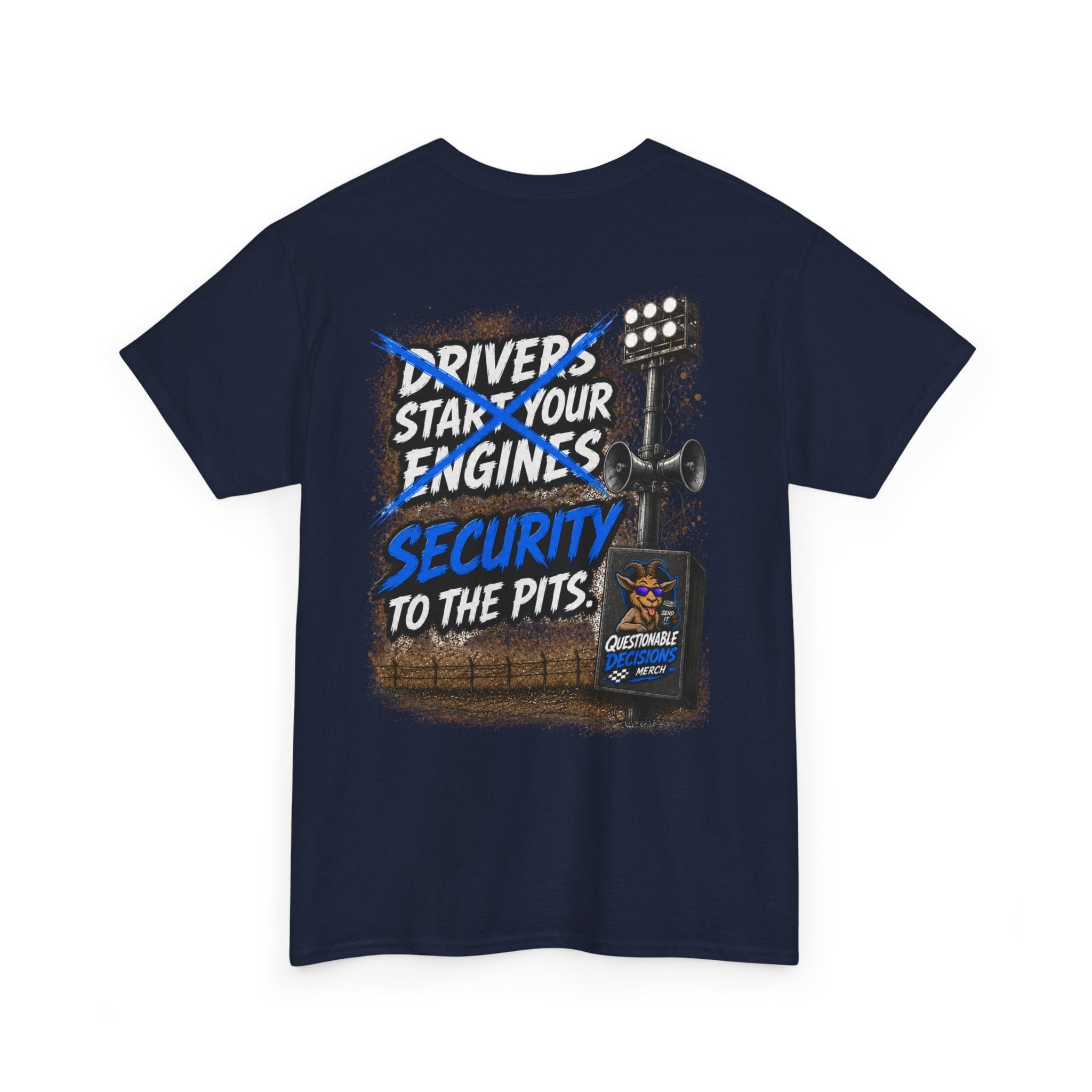 Security to the Pits™ Tee