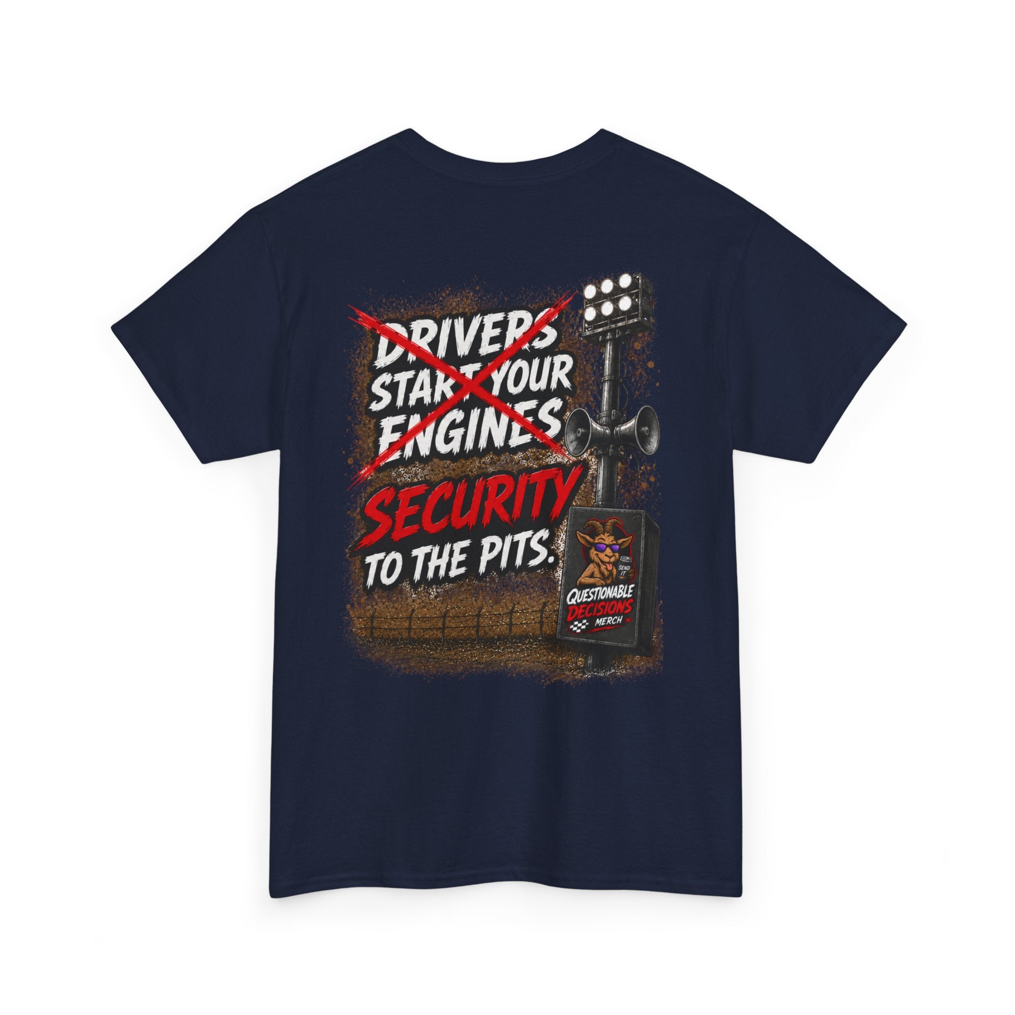 Security to the Pits™ Tee