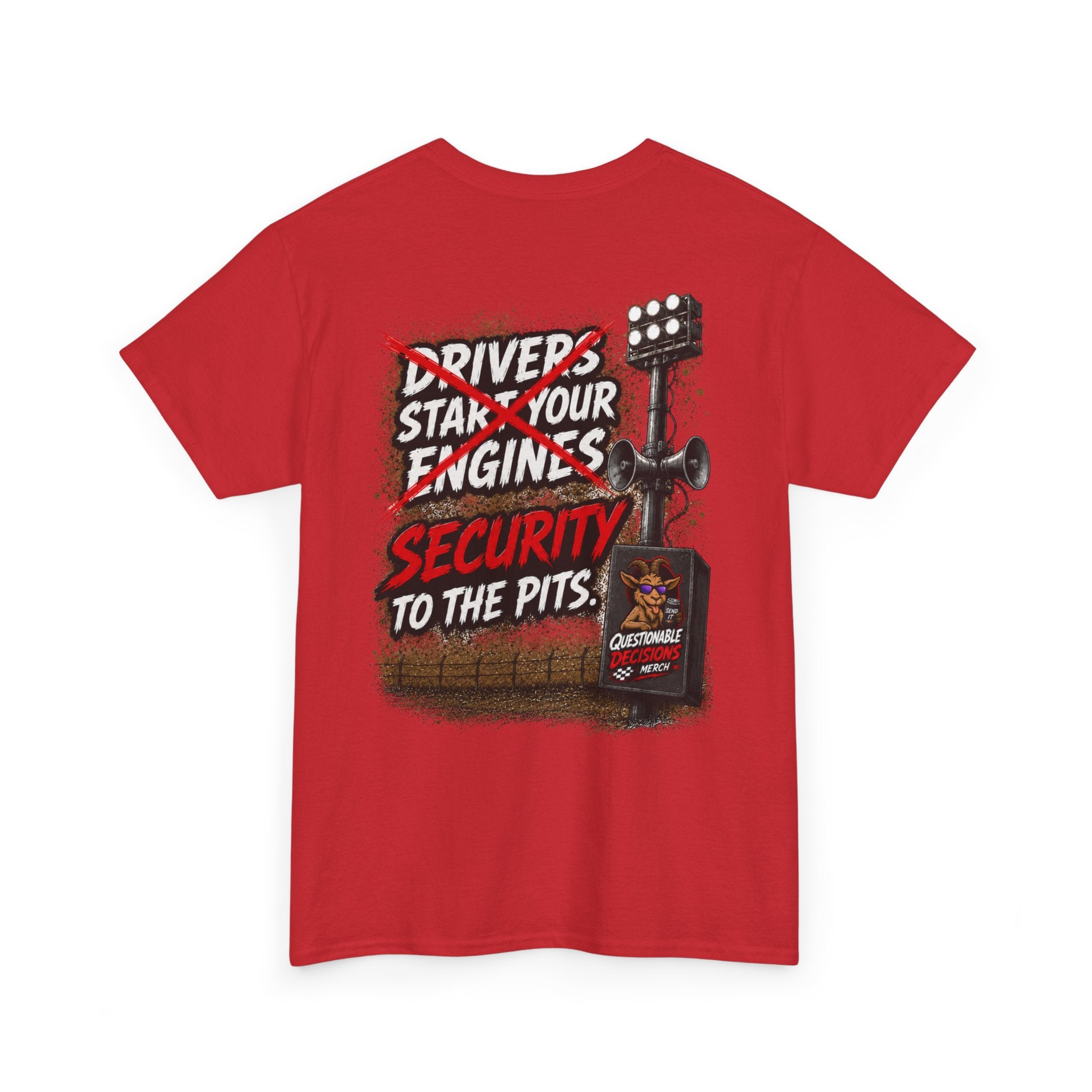 Security to the Pits™ Tee