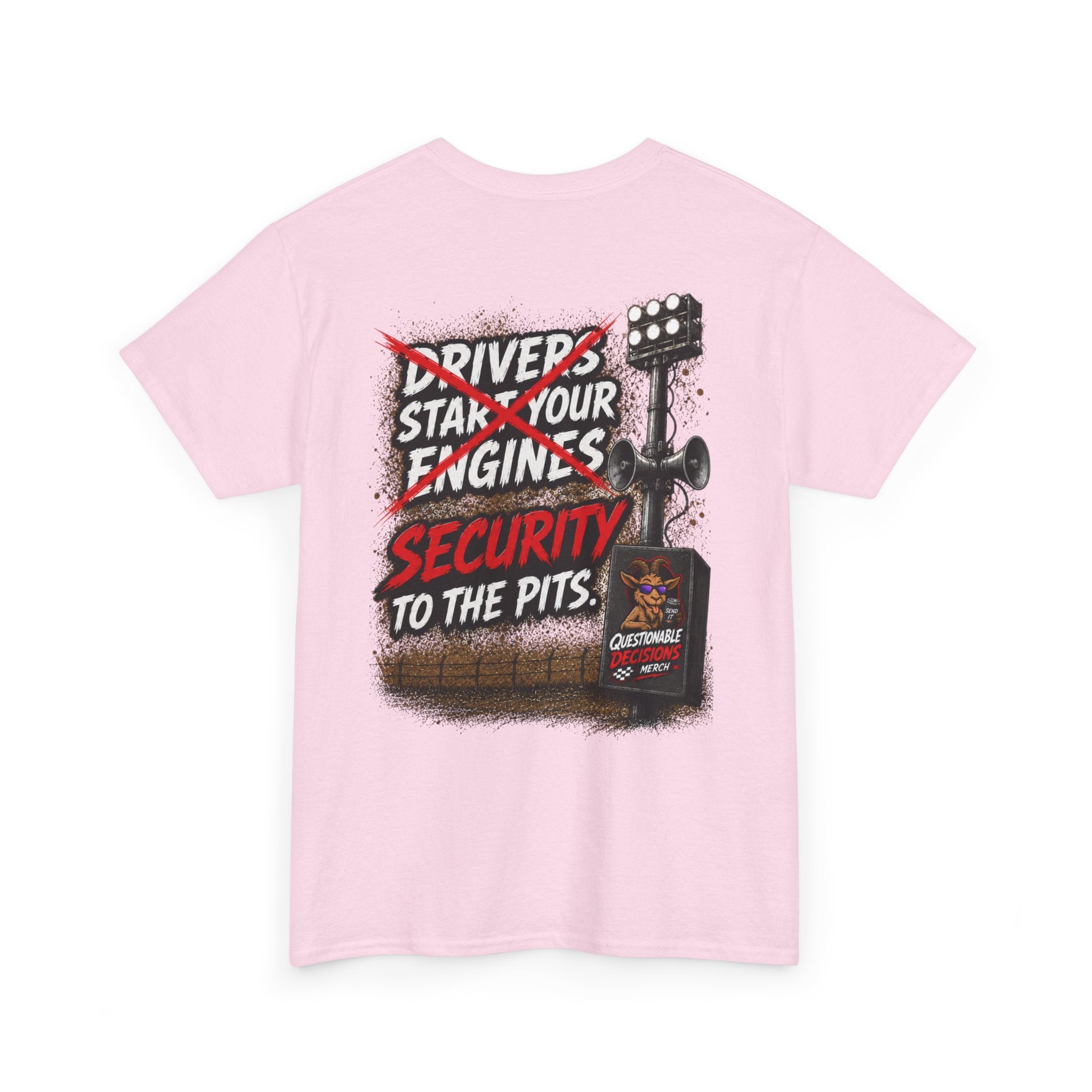 Security to the Pits™ Tee