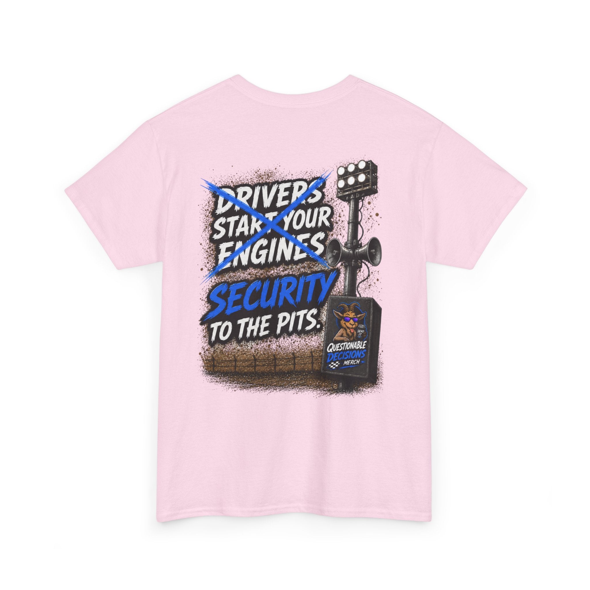 Security to the Pits™ Tee