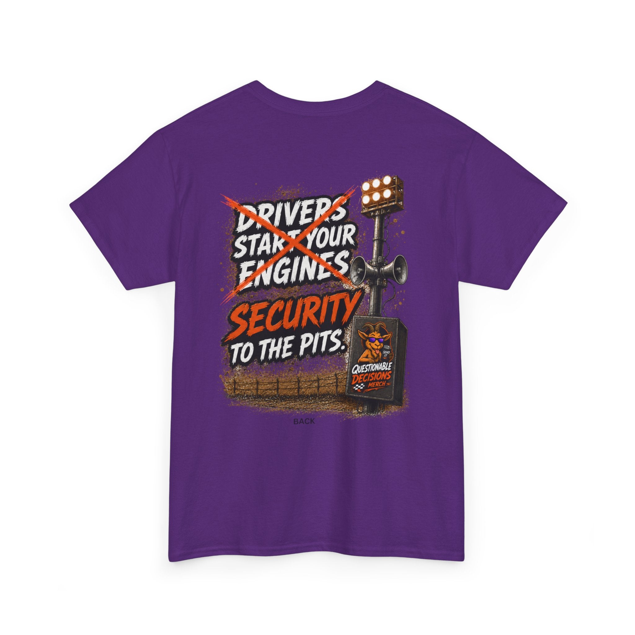 Security to the Pits™ Tee