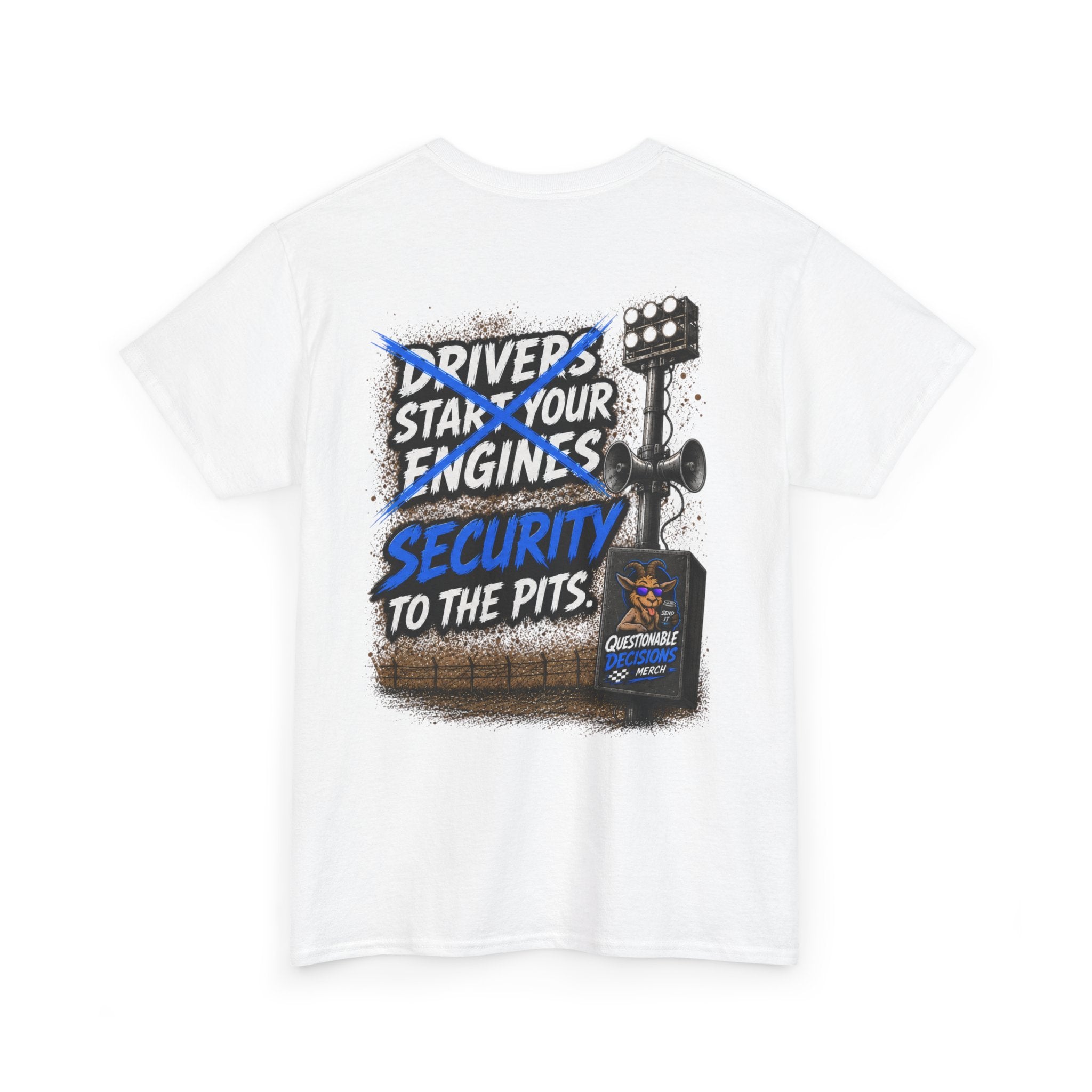 Security to the Pits™ Tee