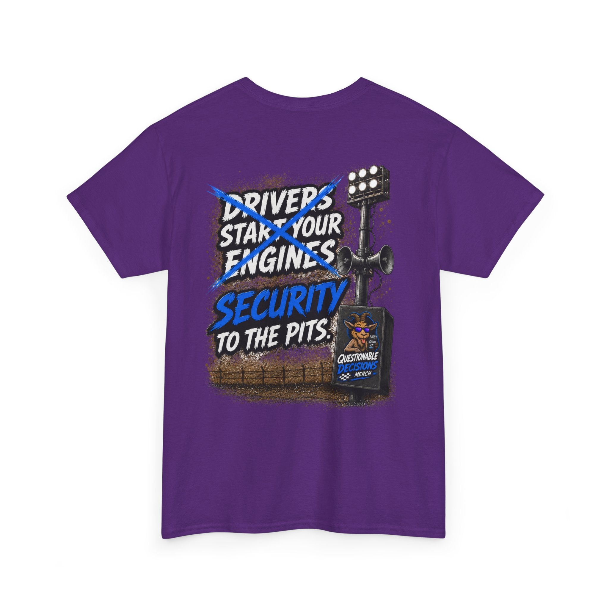 Security to the Pits™ Tee
