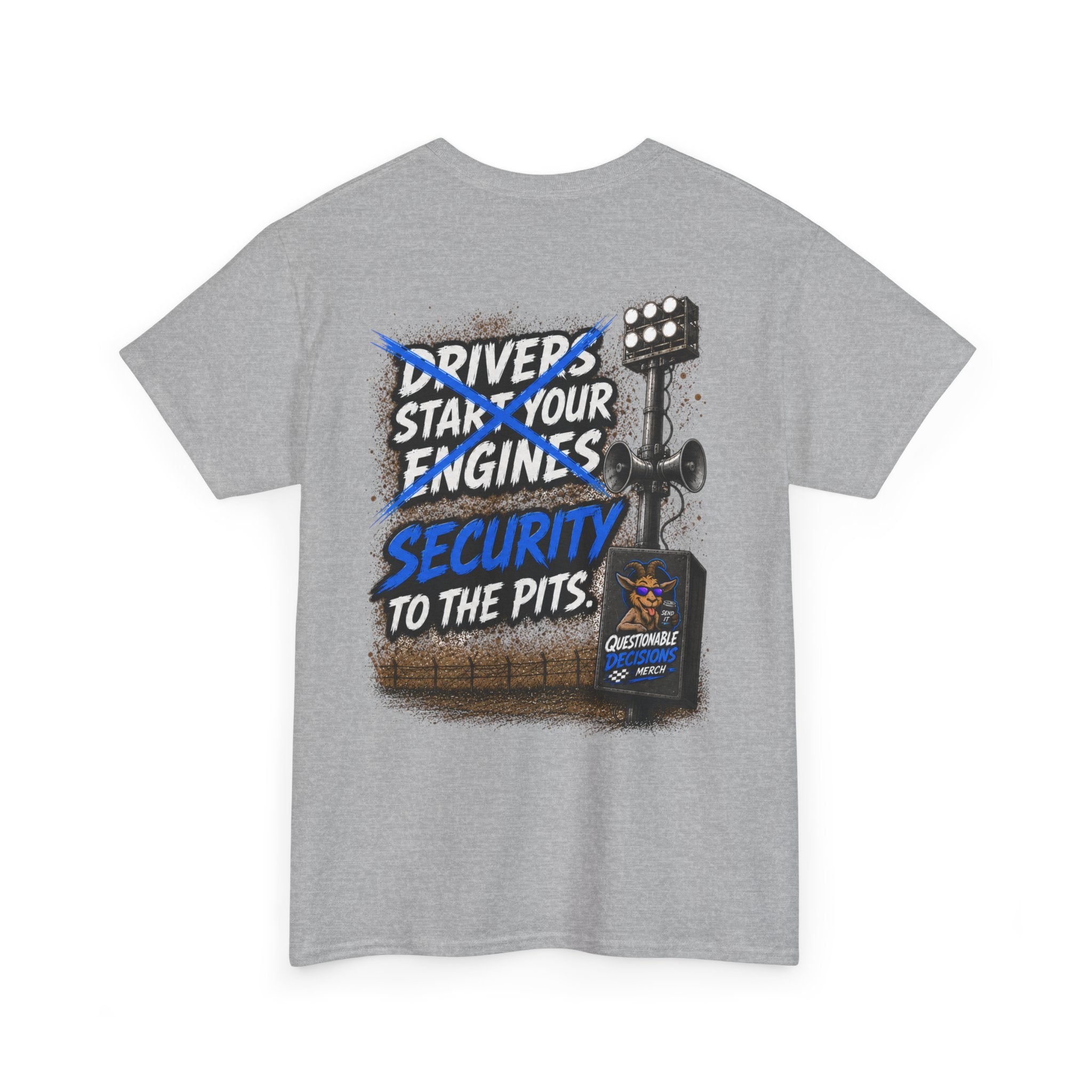Security to the Pits™ Tee