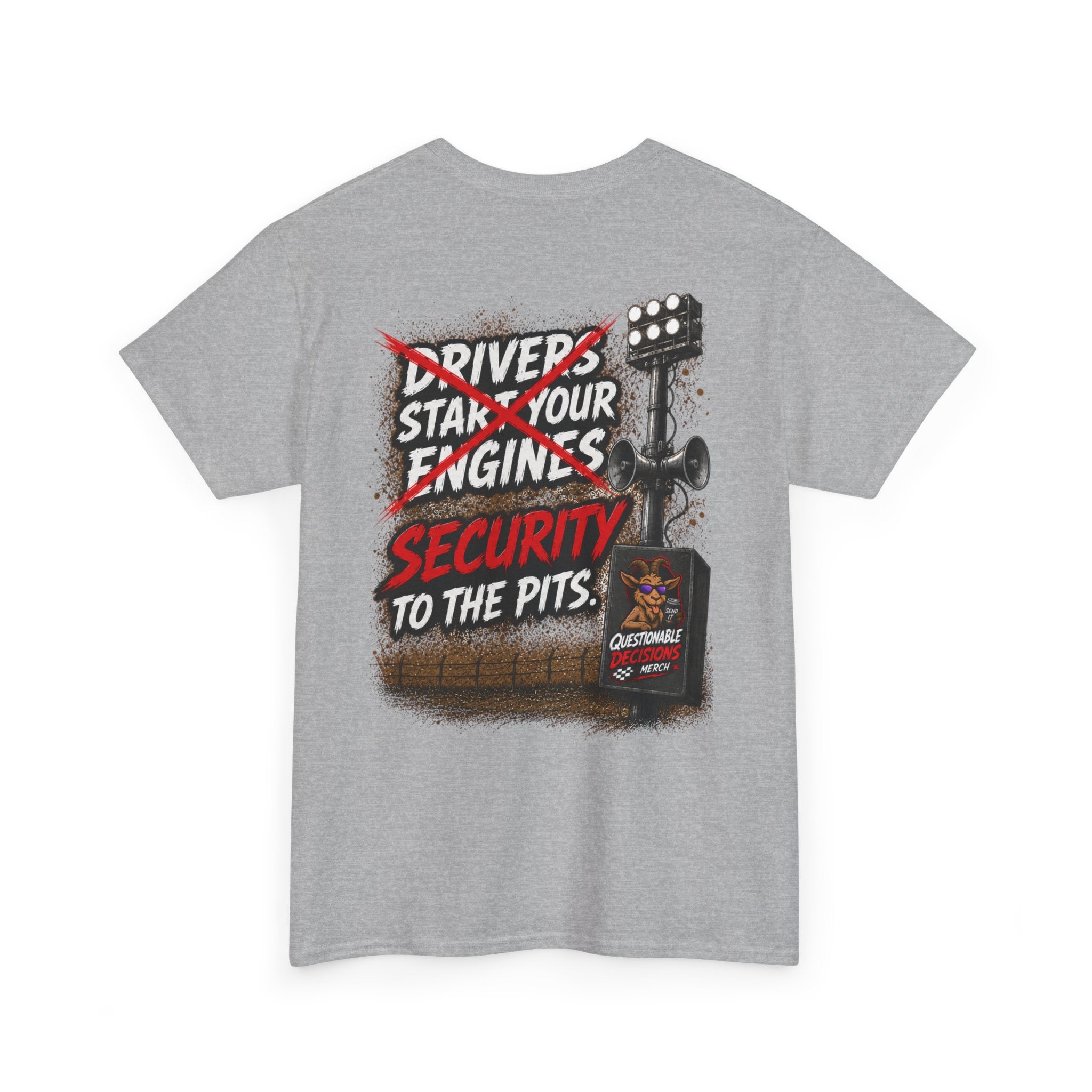 Security to the Pits™ Tee