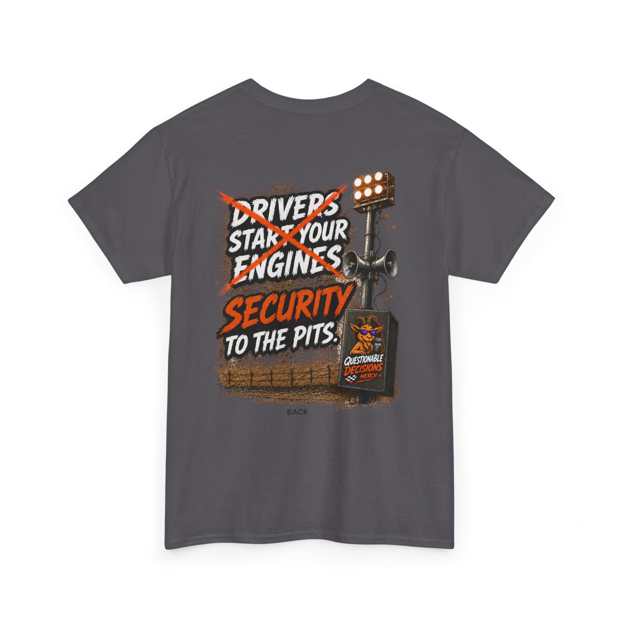 Security to the Pits™ Tee