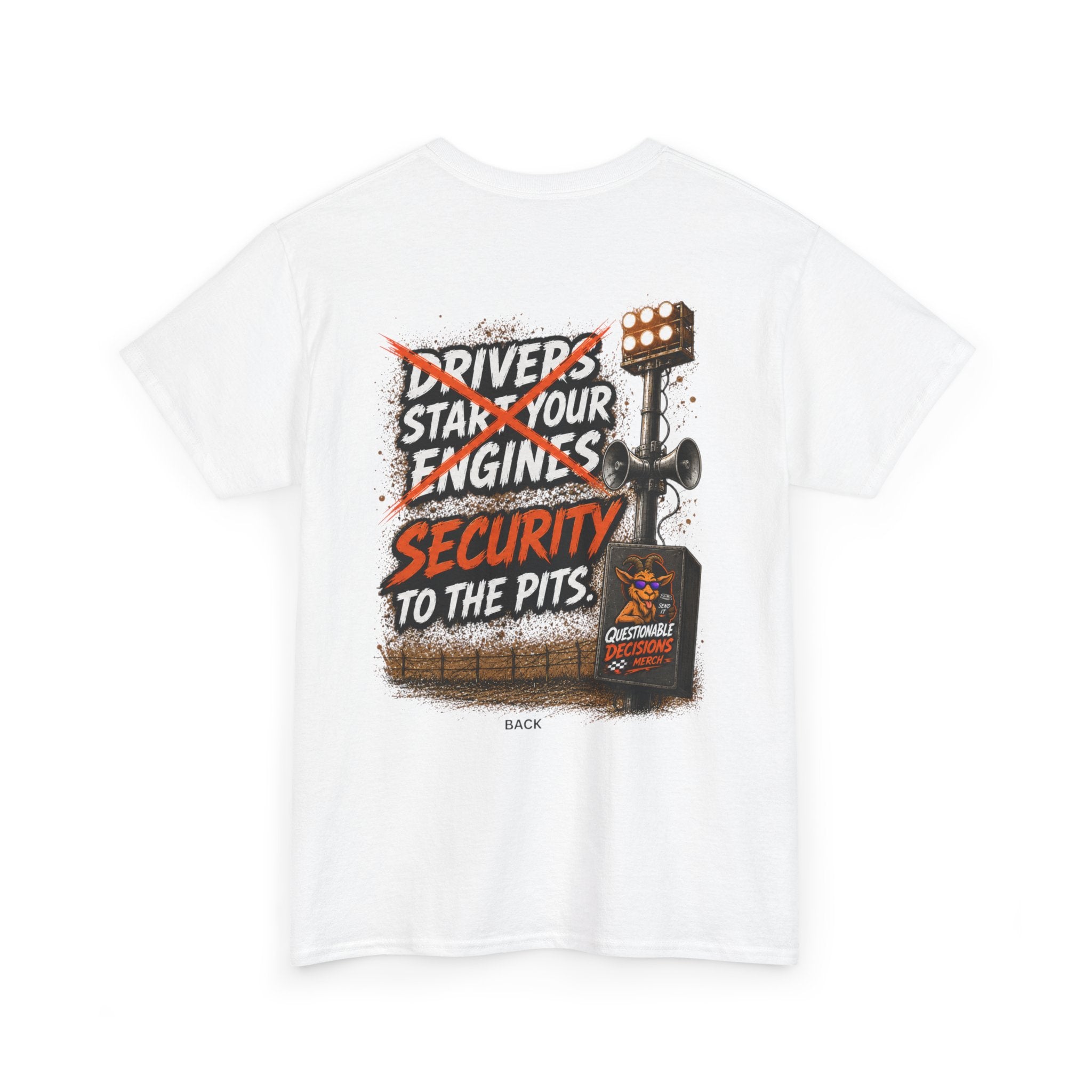 Security to the Pits™ Tee