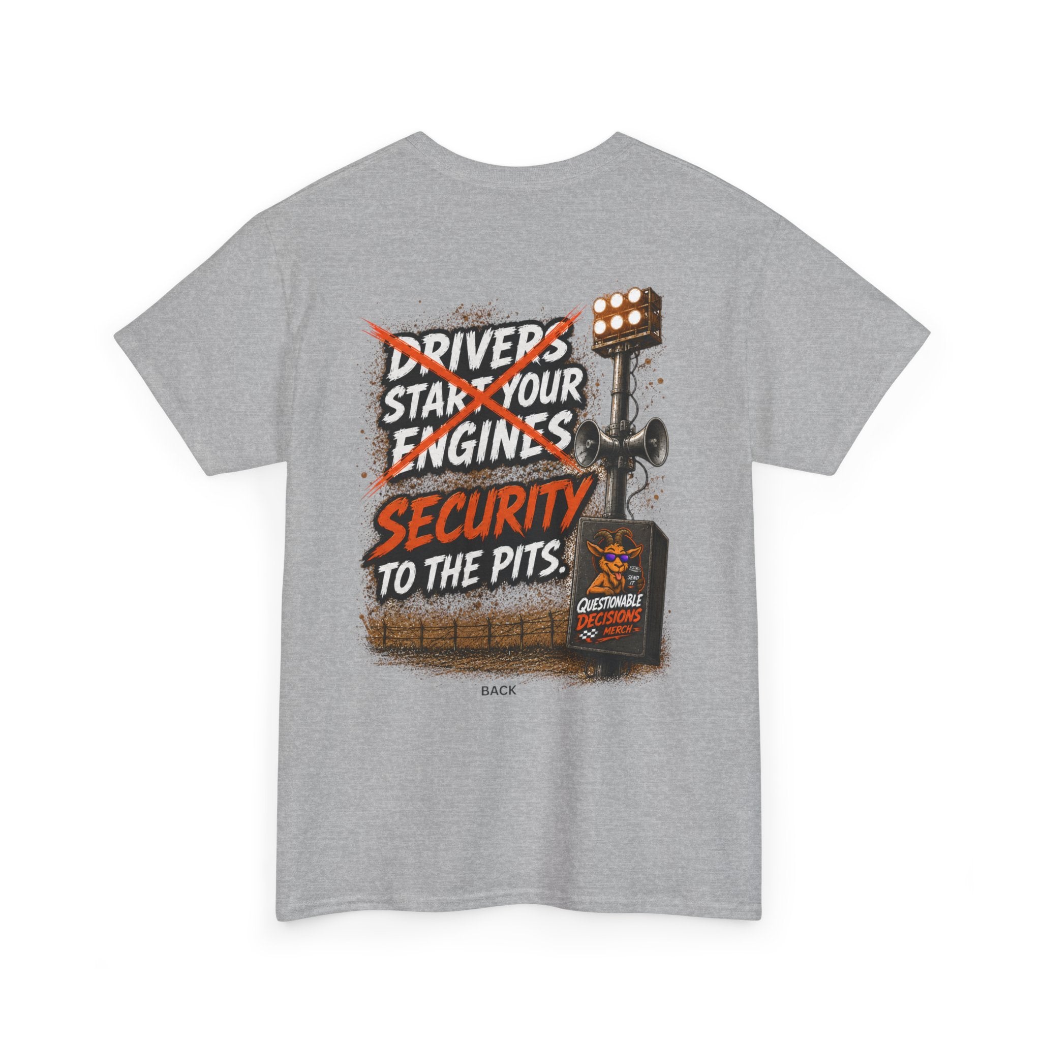 Security to the Pits™ Tee