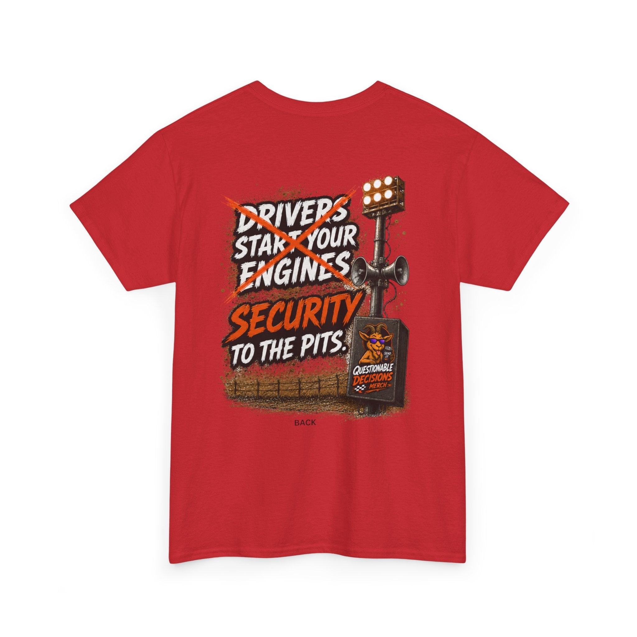 Security to the Pits™ Tee
