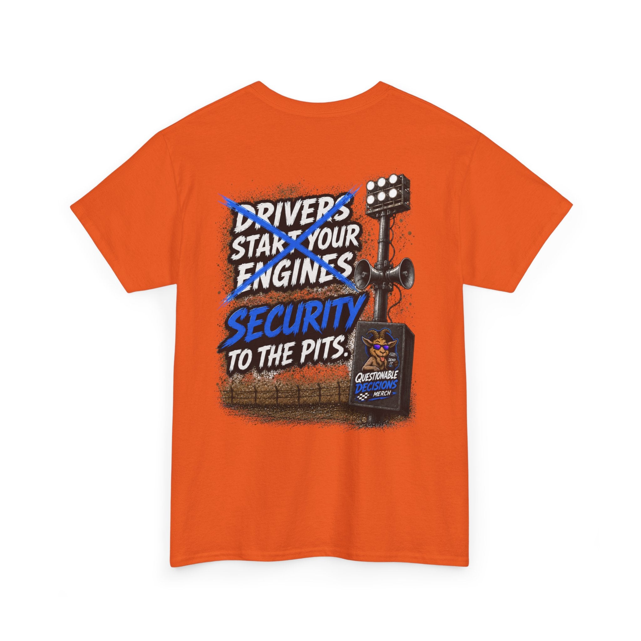 Security to the Pits™ Tee