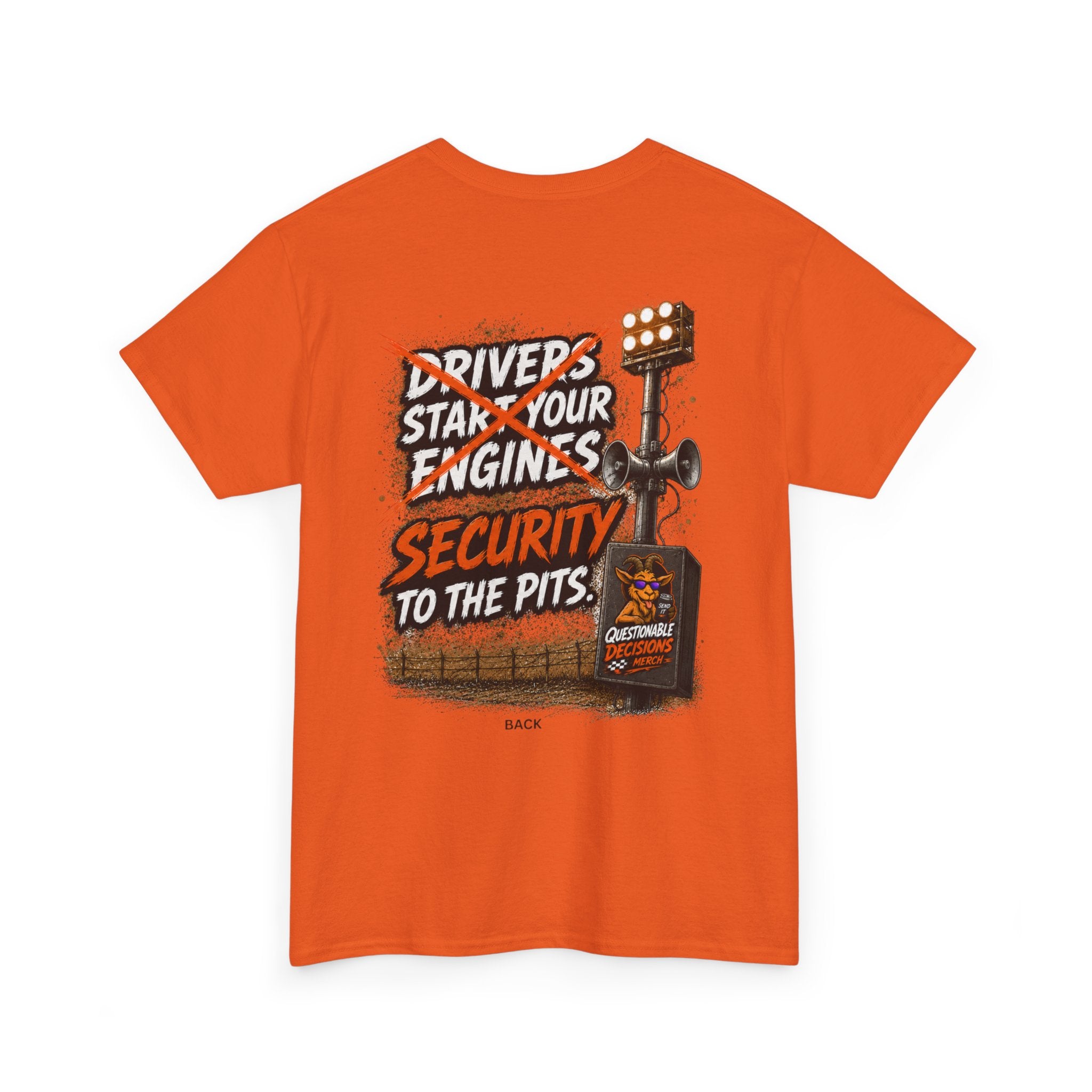Security to the Pits™ Tee