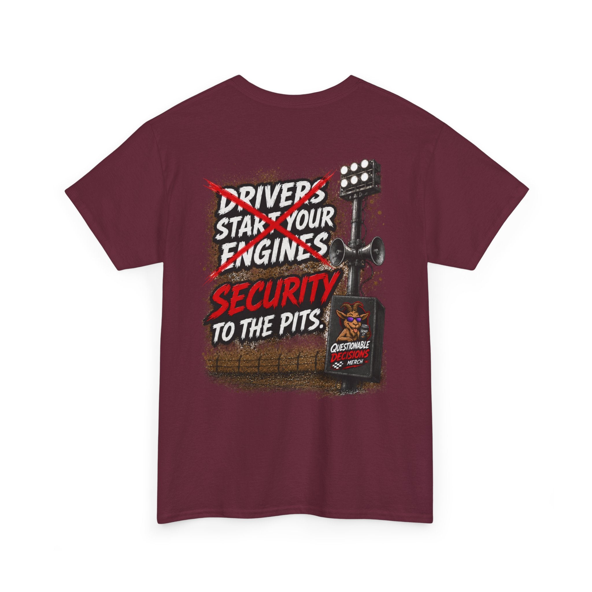 Security to the Pits™ Tee