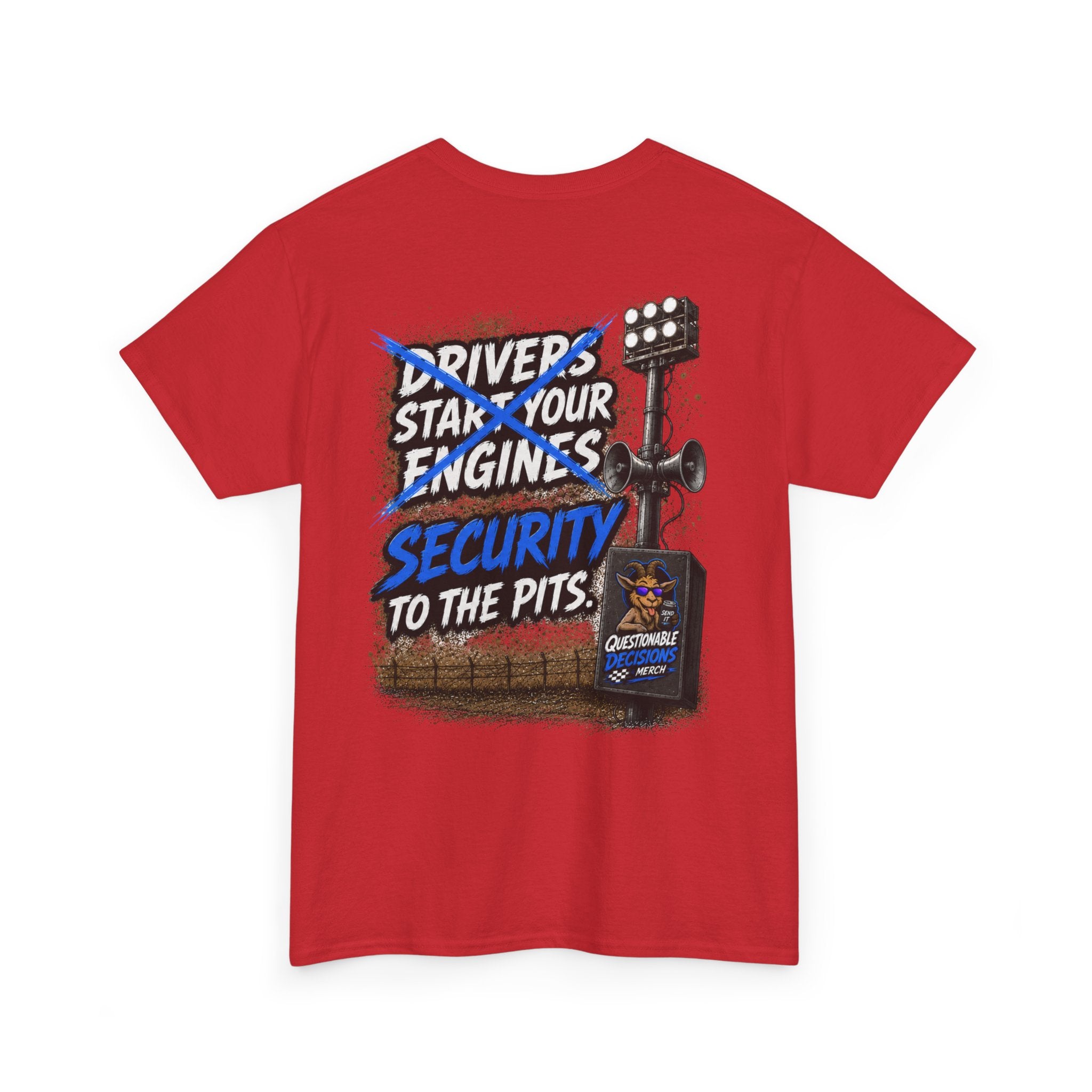 Security to the Pits™ Tee