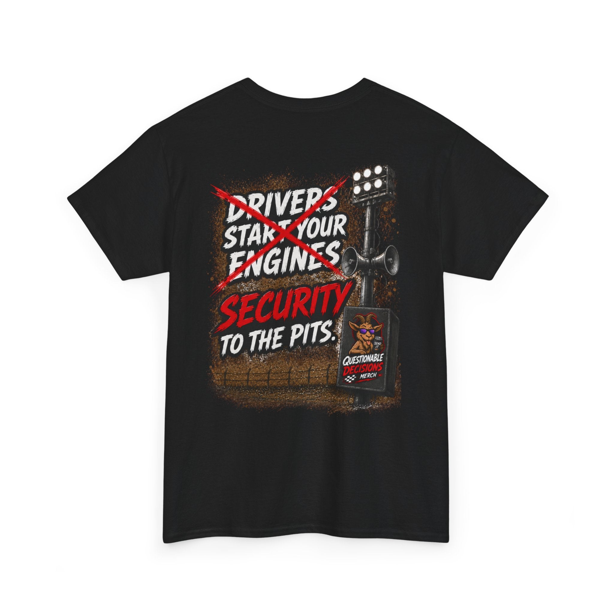 Security to the Pits™ Tee