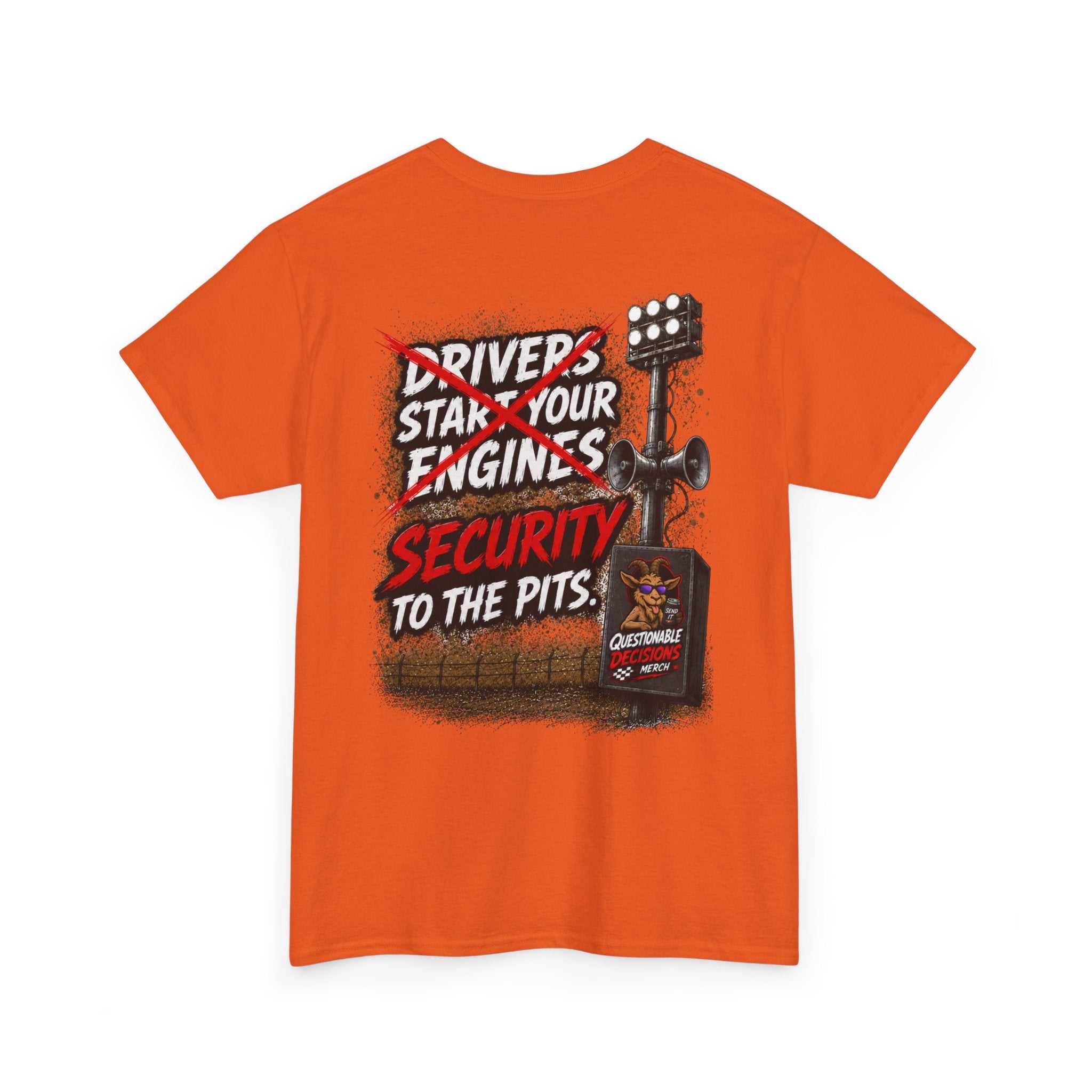 Security to the Pits™ Tee